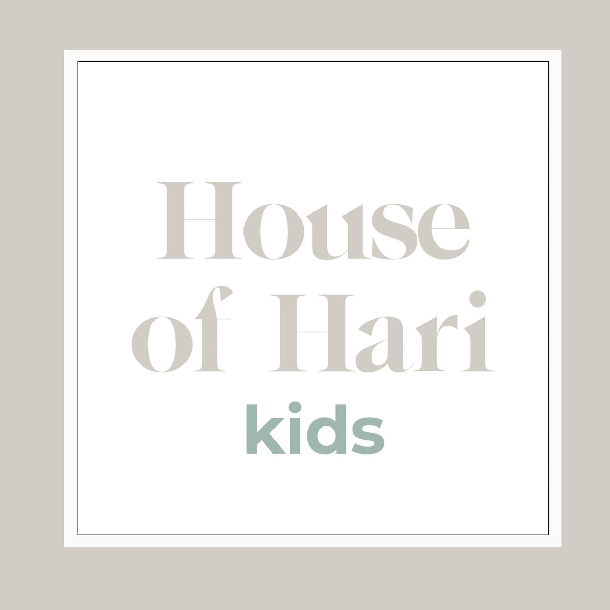 the text "House of Hari Kids" in a light gray color.