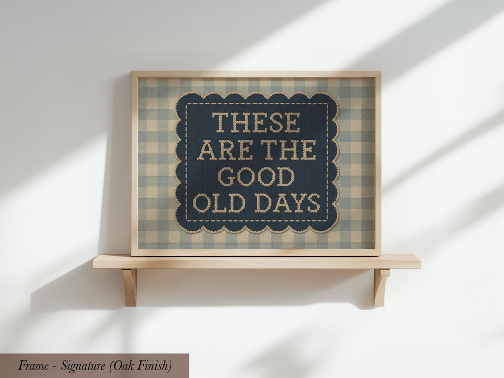 These Are The Good Old Days Farmhouse Art | 1958