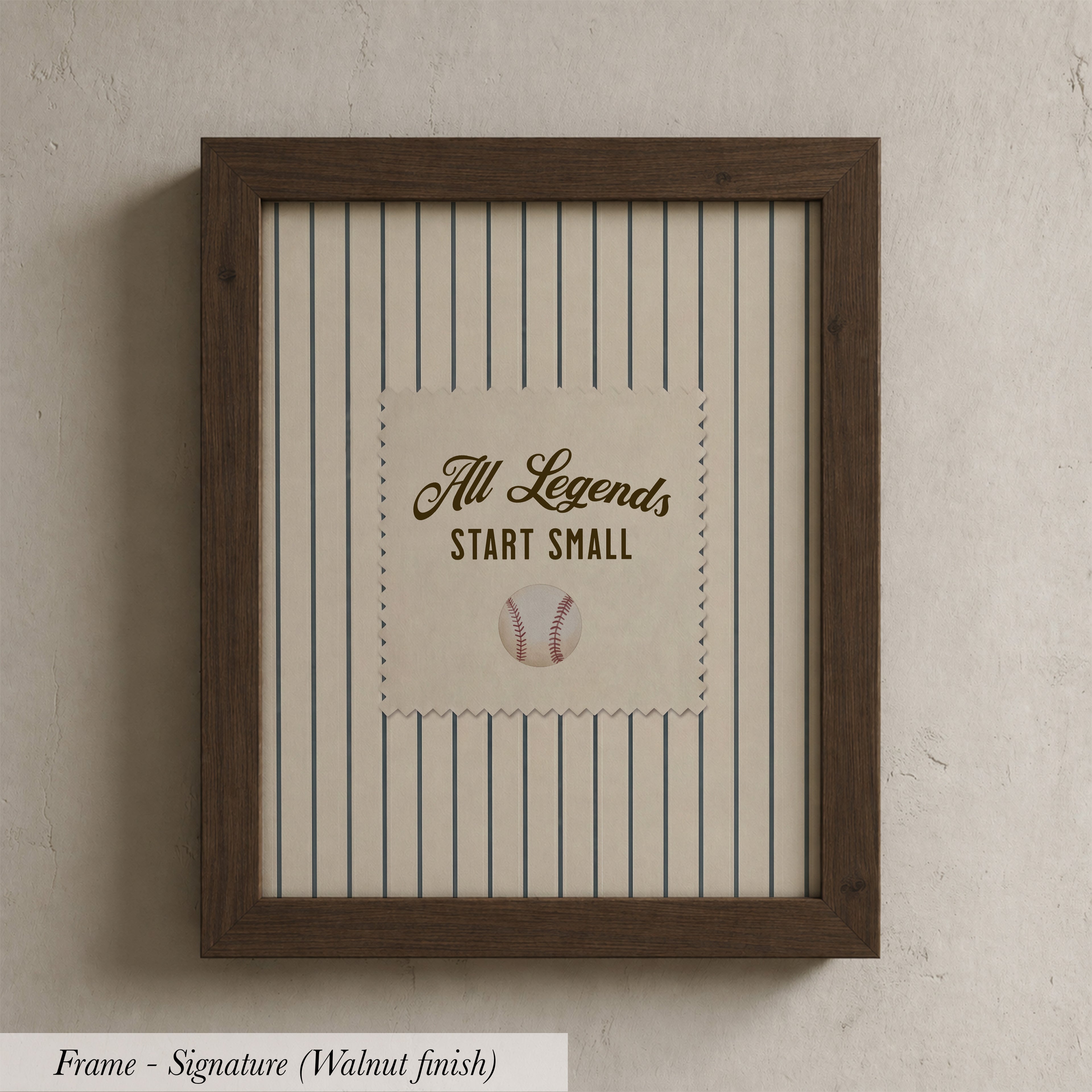 A framed print with the text "All Legends Start Small" and a baseball graphic.