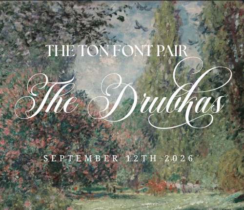 The image is a poster for an event called "The Ton Font Pair" featuring the word "The Drubkas" in a cursive font. The poster is set against a background of a painting depicting a forest scene.