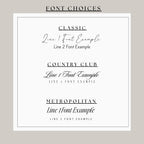 three different font choices: Classic, Country Club, and Metropolitan. Each font choice is represented by a line of text, and the font examples provided are Line 1 and Line 2.
