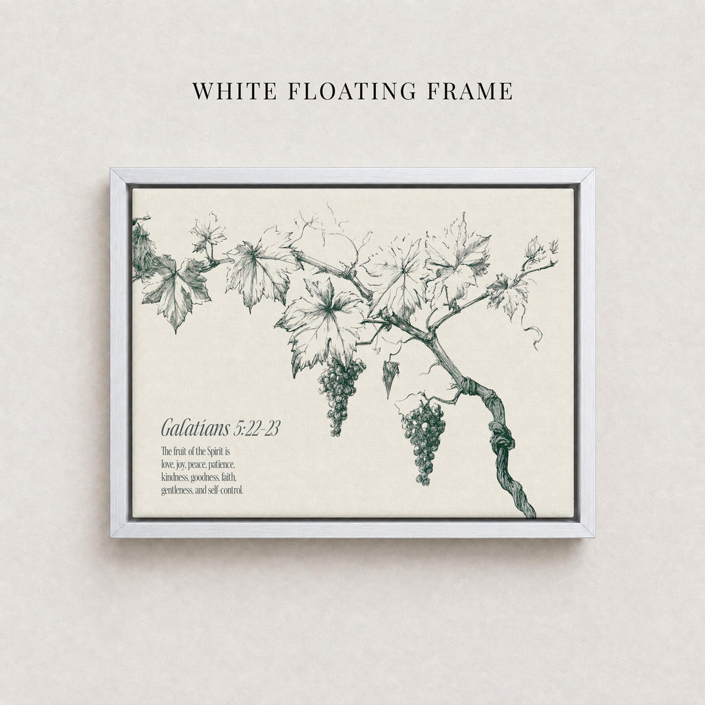 The image is a framed print featuring a detailed illustration of a grape vine with grapes hanging from it. The text below the illustration provides a biblical reference, specifically Galatians 5:22-23, which states "Love is the fruit of the Spirit is love on the grape vine, kindness, gentleness, love, and self-control."
