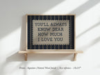 You'll Always Know Dear Nursery Print | 2152
