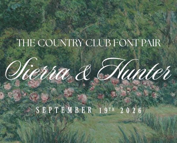 The image is a promotional poster for a country club font pair, featuring a lush green landscape with pink flowers and the text "The Country Club Font Pair Sierra & Hunter September 19th 2026".