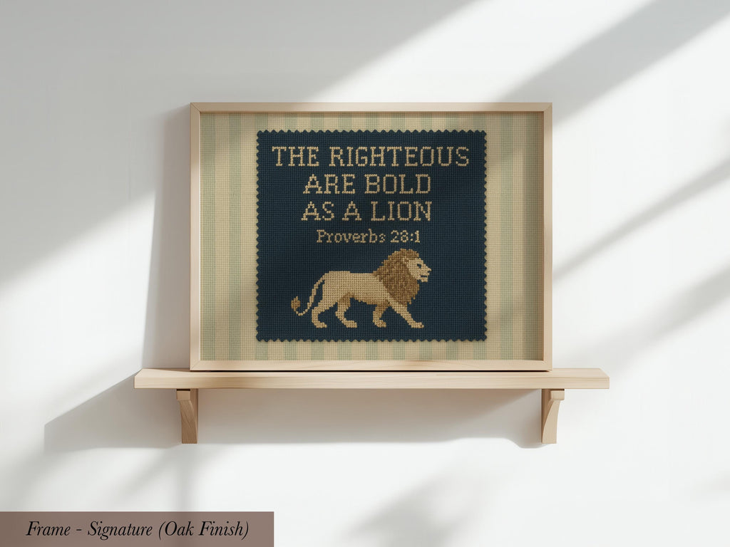 The image is a framed cross-stitch artwork depicting a lion, with the text "THE RIGHTEOUS ARE BOLD AS A LION" and "Proverbs 29:1" printed on it.