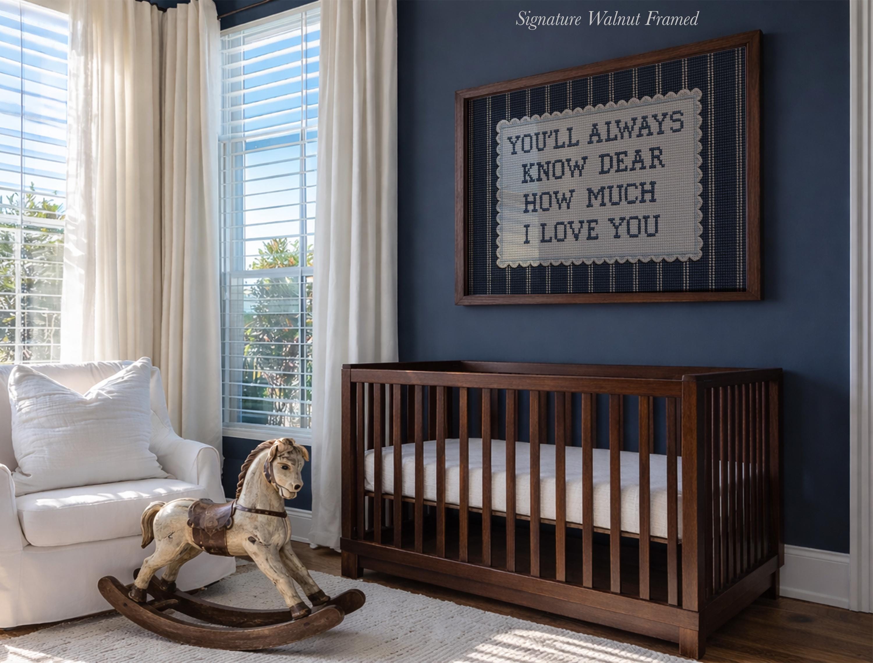 You'll Always Know Dear Nursery Print | 2152