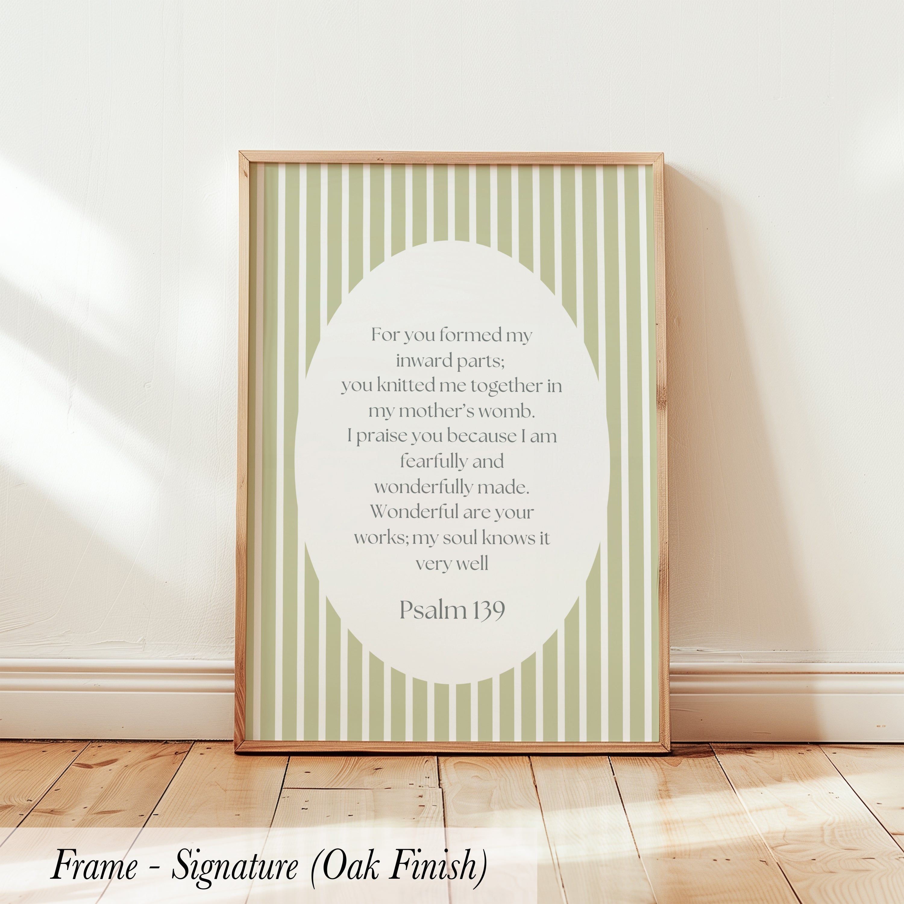 a framed poster with a Bible verse from Psalm 139, which reads: "For you formed my inward parts, you knit me together in my mother's womb, I praise you because you are fearfully and wonderfully made. Wonderful are your works, my soul knows it very well."