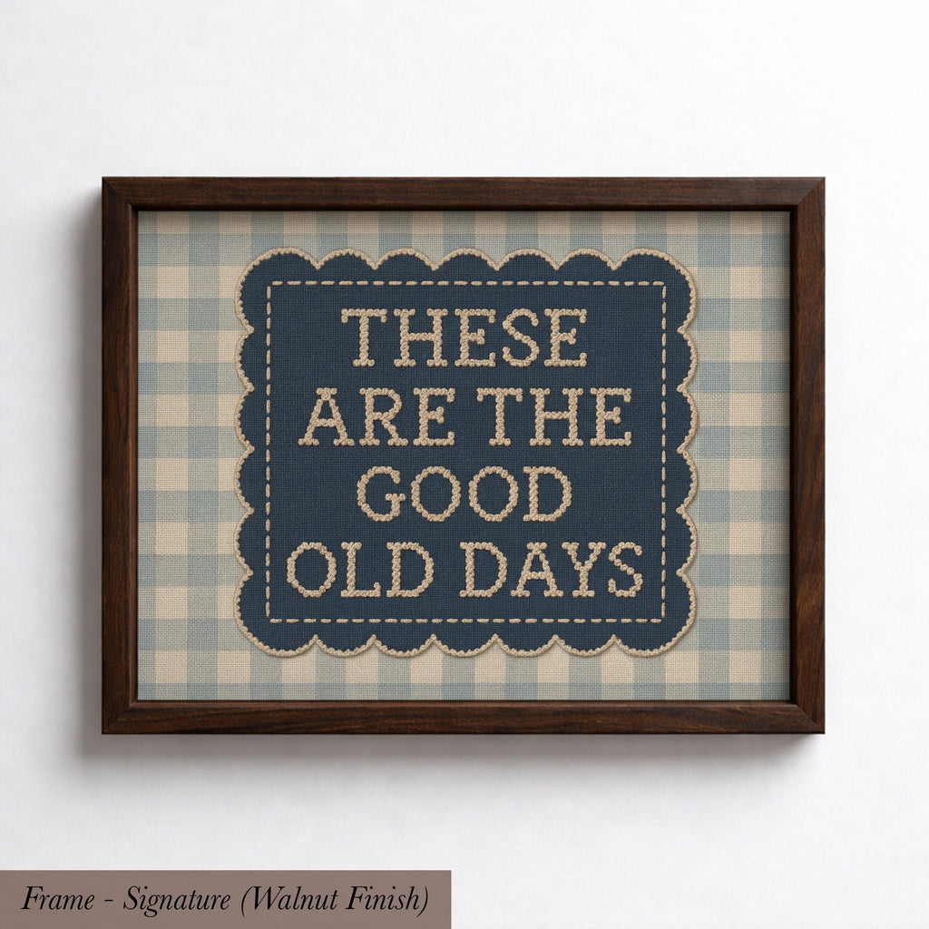 These Are The Good Old Days Farmhouse Art | 1958