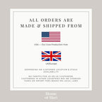 All orders are made and shipped from USA - Our core production hub, UK/Europe