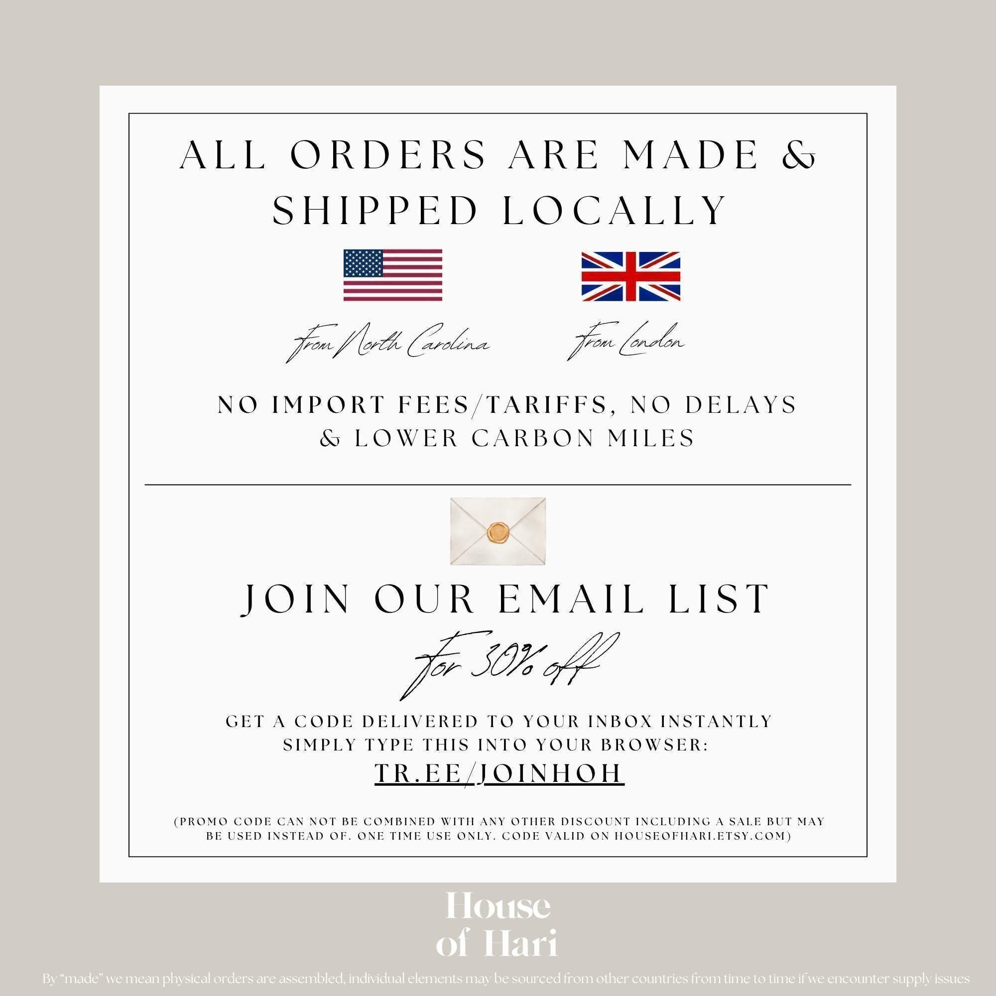 All orders are made & shipped locally