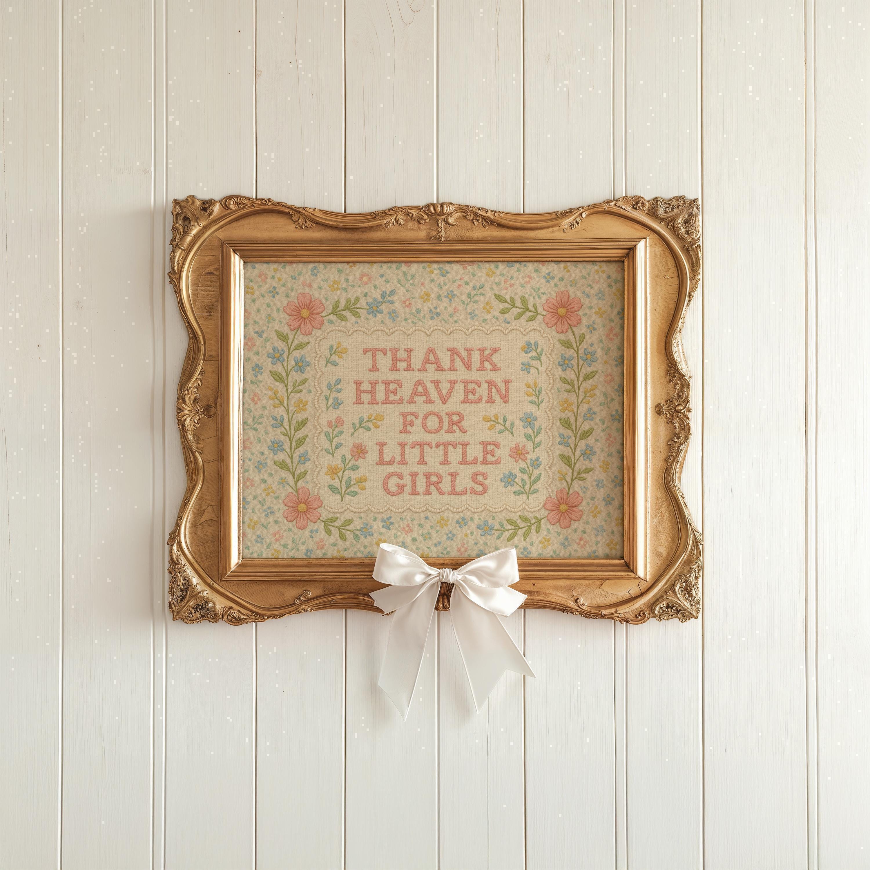 Thank Heaven for Little Girls Vintage Floral Nursery Art | 1644